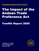 The Impact of the Andean Trade Preference Act (Twelfth Report 2005)
