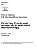 Patenting Trends and Innovation in Industrial Biotechnology