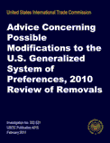 Advice Concerning Possible Modifications to the U.S. Generalized System of Preferences, 2010 Review of Removals