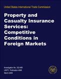 USITC Publication 4068 Property and Casualty Insurance Services: Competitive Conditions in Foreign Markets